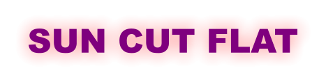 SUN CUT FLAT